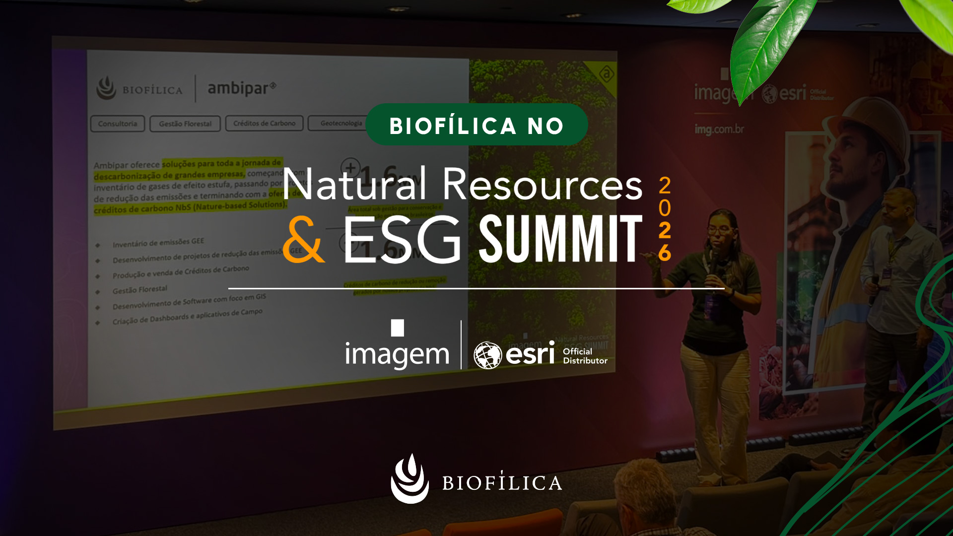 Biofílica no Natural Resources & ESG Summit 2026
